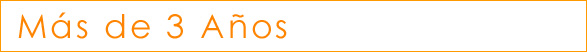 Mas de 3 A�os
